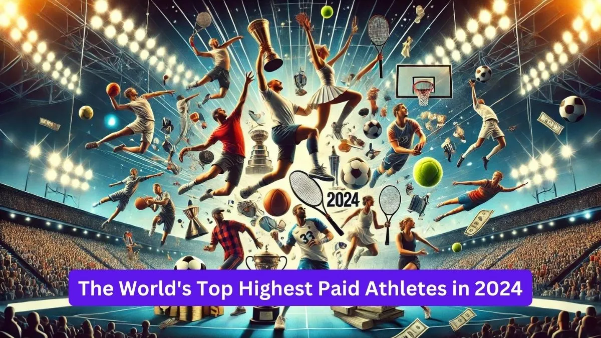 The World's Top 5 Highest-Paid Athletes in 2024